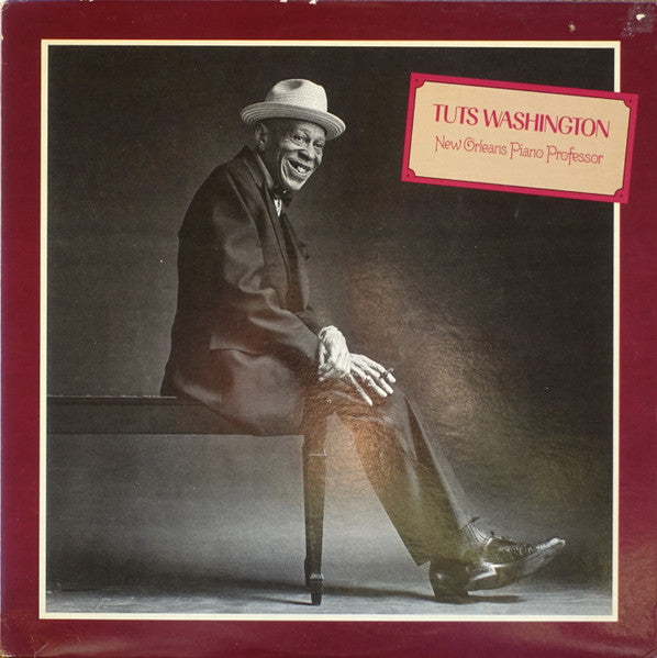 Tuts Washington - New Orleans Piano Professor