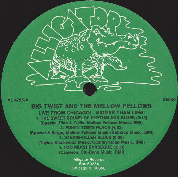 Big Twist And The Mellow Fellows - Live From Chicago! Bigger Than Life!!
