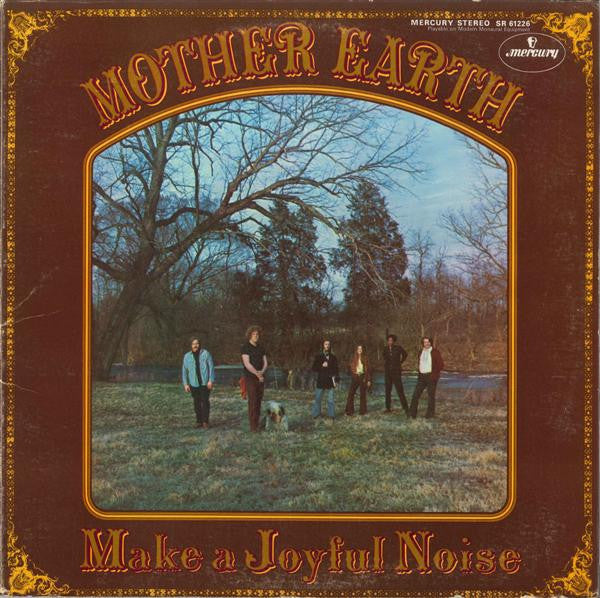 Mother Earth (4) - Make A Joyful Noise