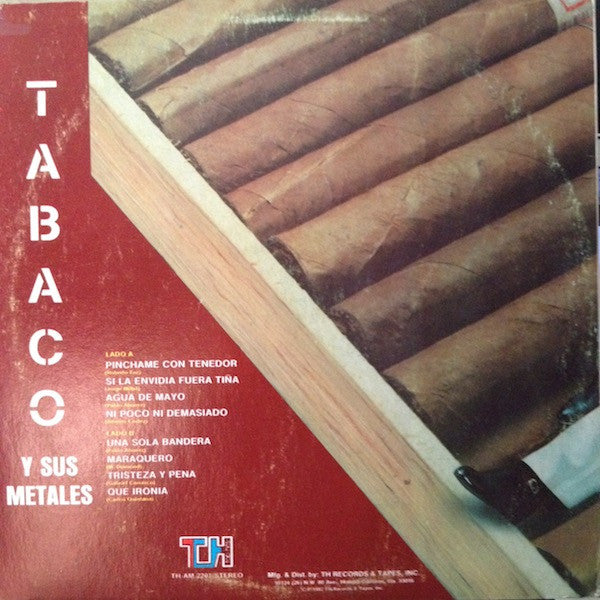 Tabaco Y Sus Metales - Tabaco Y Sus Metales