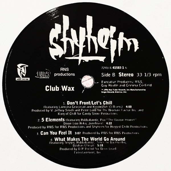 Shyheim - Club Wax