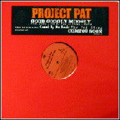 Project Pat - Good Googly Moogly