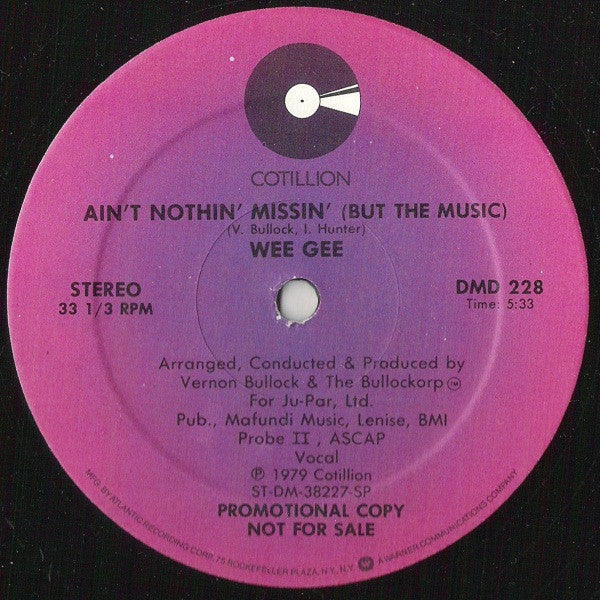 Wee Gee - Hold On (To Your Dreams) / Ain't Nothin' Missin' (But The Music)