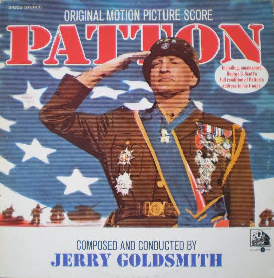 Jerry Goldsmith - Patton (Original Motion Picture Score)