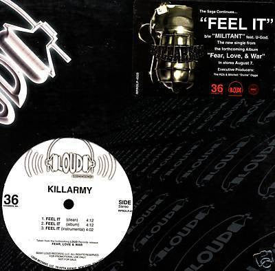 Killarmy - Feel It / Militant