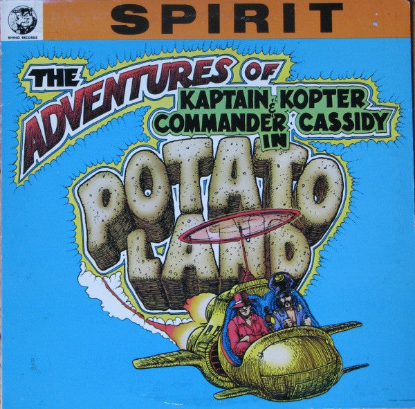 Spirit (8) - The Adventures Of Kaptain Kopter & Commander Cassidy In Potato Land