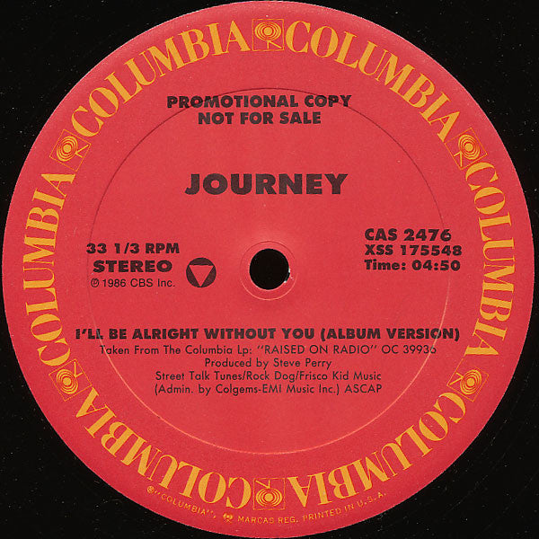 Journey - I'll Be Alright Without You