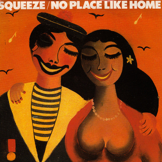 Squeeze (2) - No Place Like Home