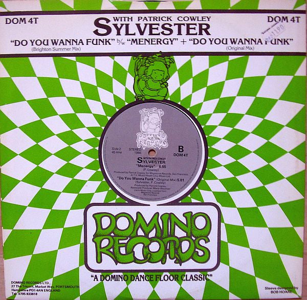 Sylvester - "Do You Wanna Funk" b/w "Menergy" + "Do You Wanna Funk"