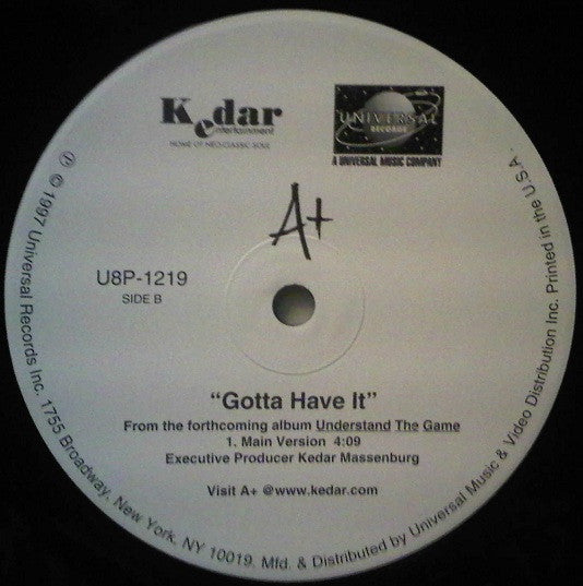 A+ - She Don't Love You / Gotta Have It