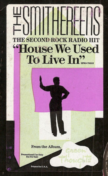 The Smithereens - House We Used To Live In