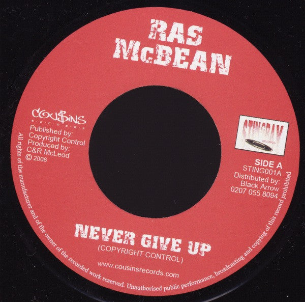 Ras Mac Bean - Never Give Up / King Selassie