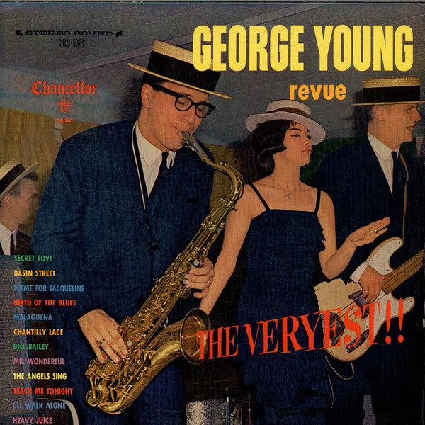 George Young Revue - The Veryest