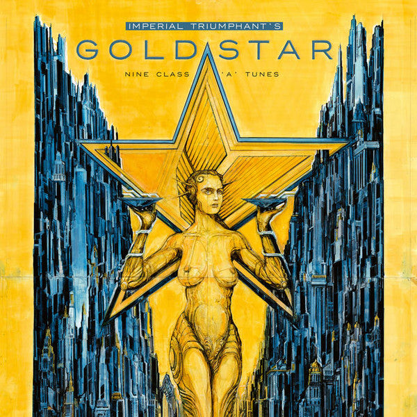 Imperial Triumphant - Goldstar (Nine Class 'A' Tunes)