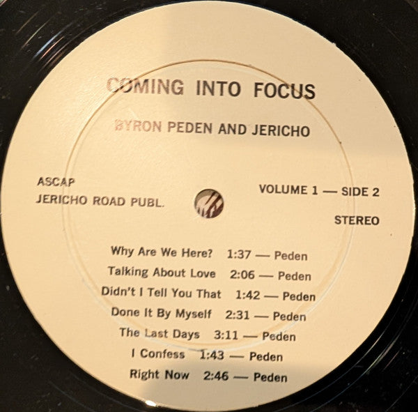 Byron Peden & Jericho - Coming Into Focus