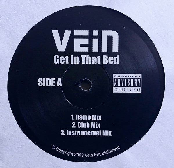 Vein (18) - Get In That Bed