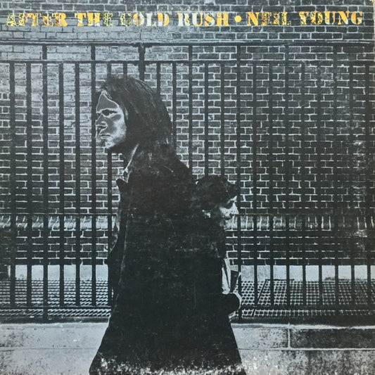 Neil Young - After The Gold Rush