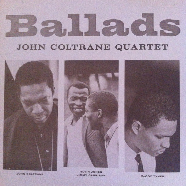 The John Coltrane Quartet - Ballads