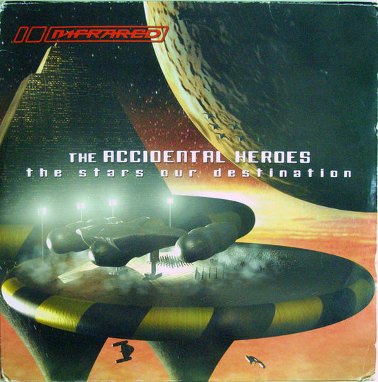 Accidental Heroes - The Stars Our Destination