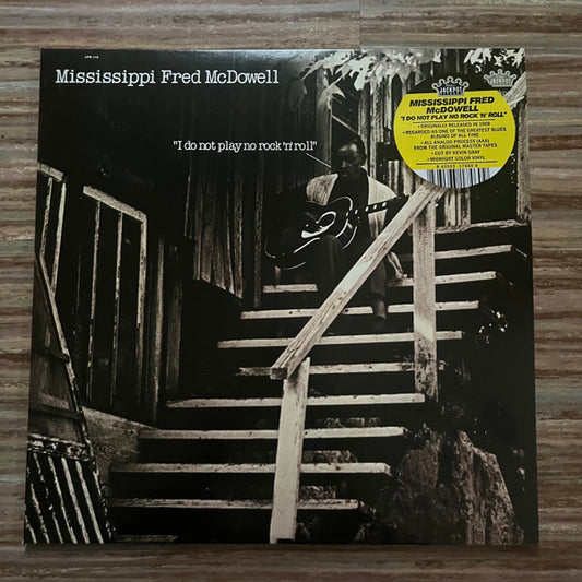 Fred McDowell - I Do Not Play No Rock 'N' Roll