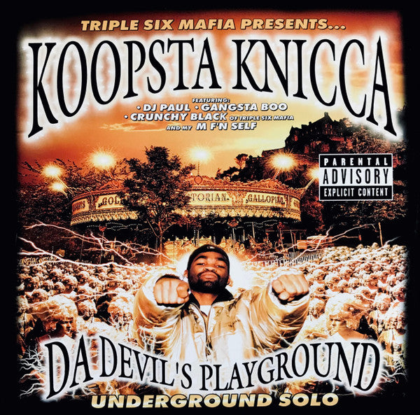 Three 6 Mafia - Da Devil's Playground: Underground Solo