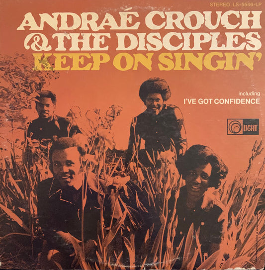 Andraé Crouch & The Disciples - Keep On Singin'