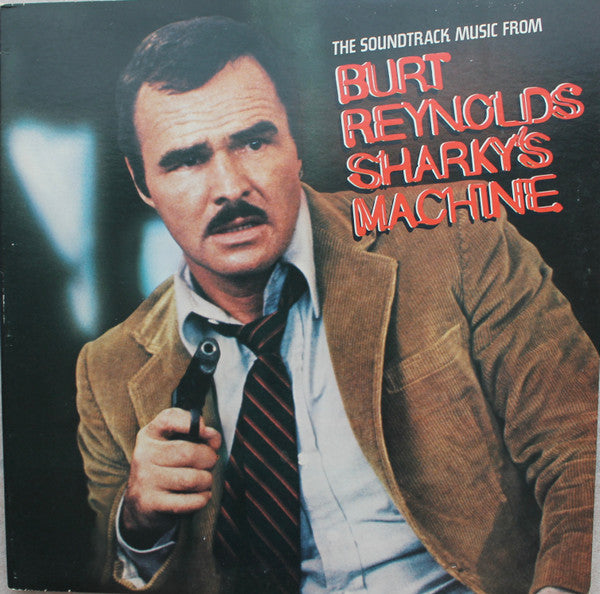 The Soundtrack Music From Burt Reynolds Sharky's Machine