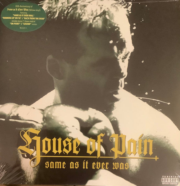 House Of Pain - Same As It Ever Was