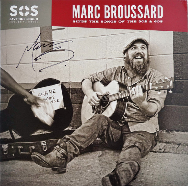 Marc Broussard - Sos Save Our Soul II - Soul On A Mission
