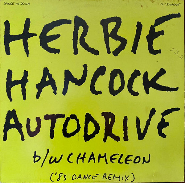 Herbie Hancock - Autodrive B/W Chameleon ('83 Dance Remix)