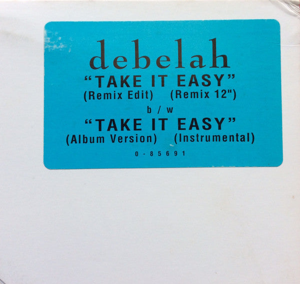 Debelah Morgan - Take It Easy