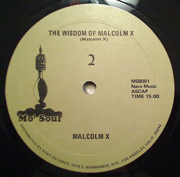 The Wisdom Of Malcolm X