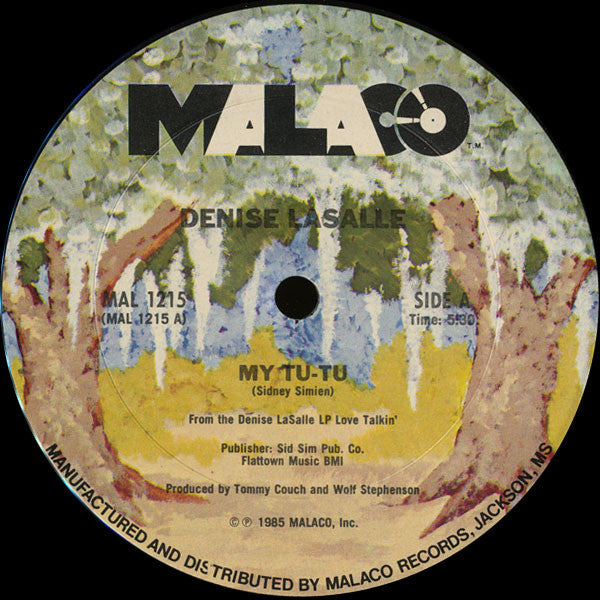 Denise LaSalle - My Tu-Tu / Give Me Yo' Most Strongest Whiskey