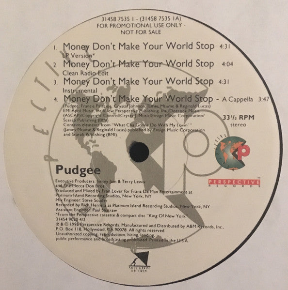 Pudgee Tha Phat Bastard - Money Don't Make Your World Stop
