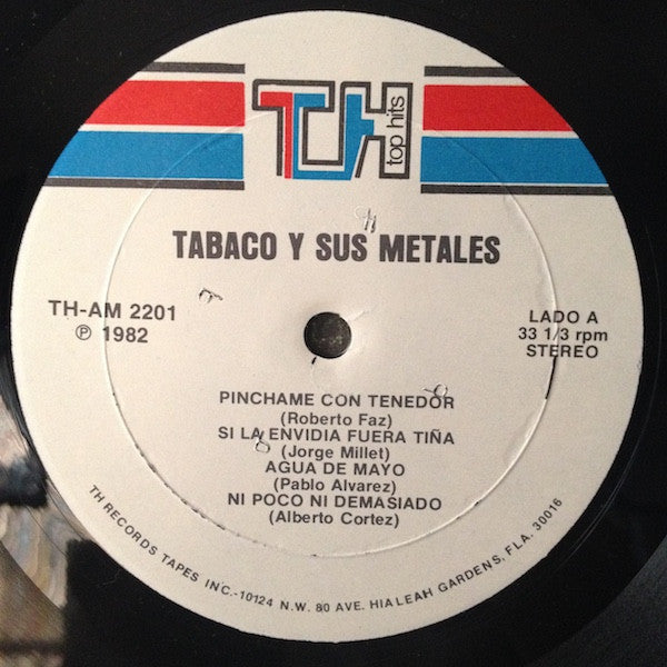Tabaco Y Sus Metales - Tabaco Y Sus Metales