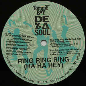 De La Soul - Ring Ring Ring (Ha Ha Hey)