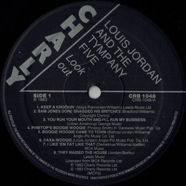 Louis Jordan And His Tympany Five - Look Out! ...It's Louis Jordan And The Tympany Five
