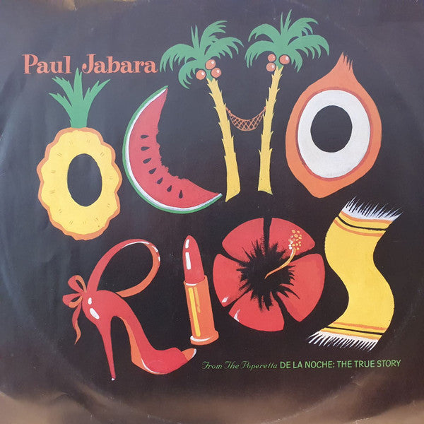 Paul Jabara - Ocho Rios, From The Poperetta De La Noche: The True Story