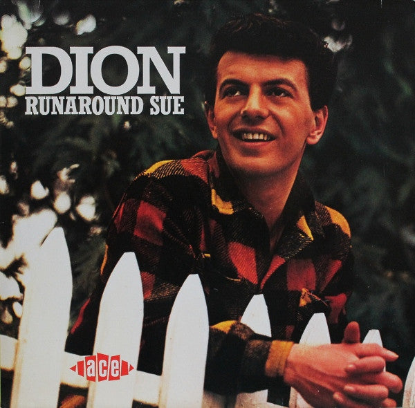 Dion - Runaround Sue