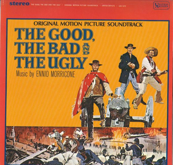 Ennio Morricone - The Good, The Bad And The Ugly - Original Motion Picture Soundtrack