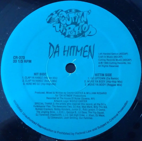 Da Hitmen - Clap Ya Handz / Here We Go / Go Uptown / Move Ya Body