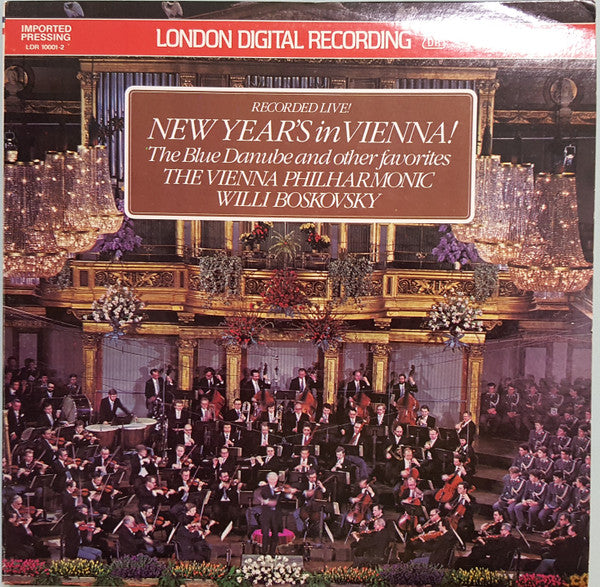 Wiener Philharmoniker - New Year's In Vienna! (The Blue Danube And Other Favorites)