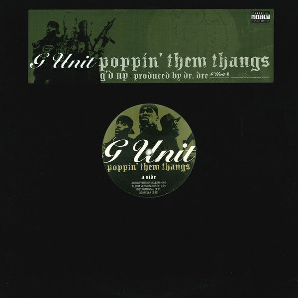 G-Unit - Poppin' Them Thangs / G'd Up