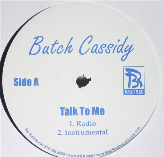 Butch Cassidy - Talk To Me