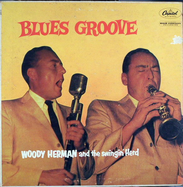 Woody Herman And The Swingin' Herd (2) - Blues Groove