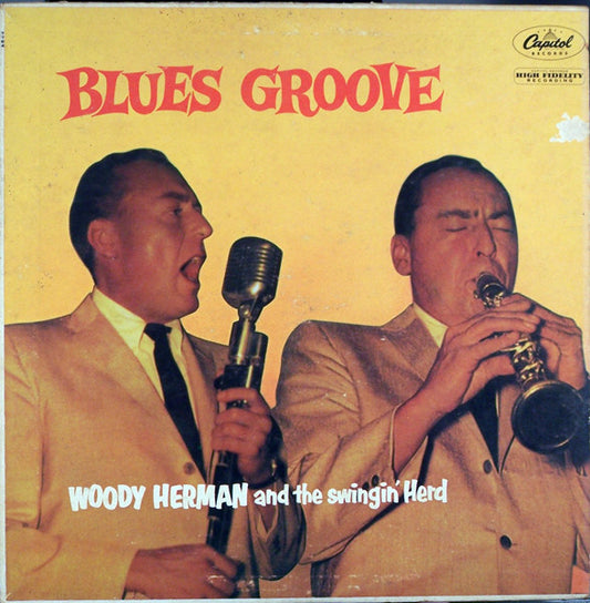 Woody Herman And The Swingin' Herd (2) - Blues Groove