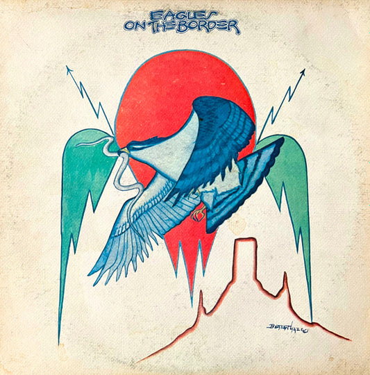 Eagles - On The Border