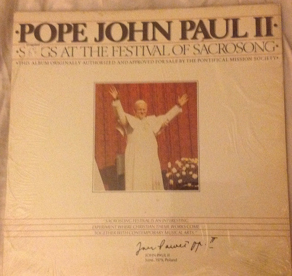 His Holiness Pope John Paul II - Sings At The Festival Of Sacrosong