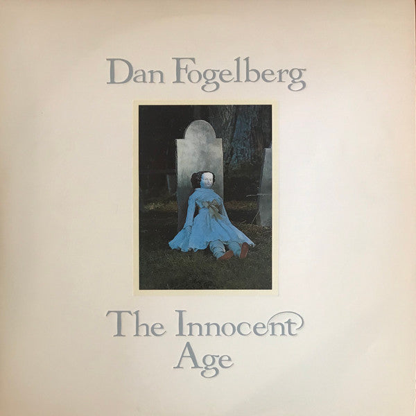 Dan Fogelberg - The Innocent Age