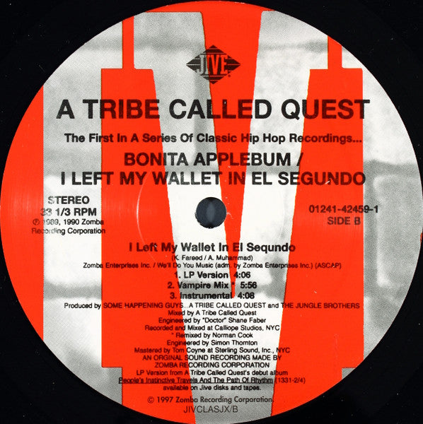 A Tribe Called Quest - Bonita Applebum / I Left My Wallet In El Segundo